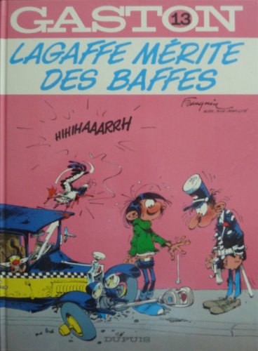 Gaston. 13. Lagaffe mérite des baffes