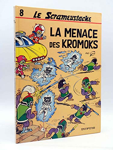 Imagen de archivo de Le Scrameustache, tome 8 : La menace des Kromoks a la venta por Books From California