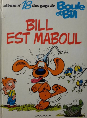 Beispielbild fr Bill est maboul zum Verkauf von Librairie Th  la page