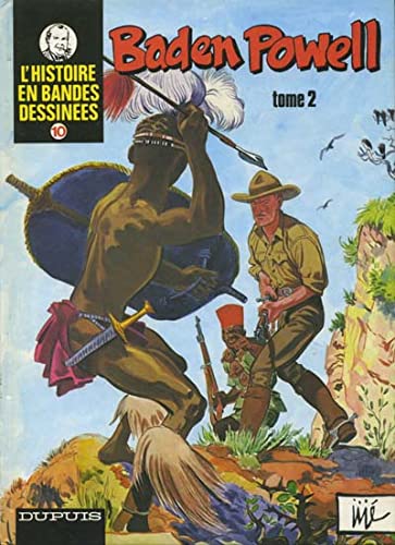 Beispielbild fr Baden Powell Tome 2 - l'histoire en bandes dessines zum Verkauf von medimops