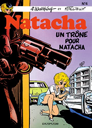 9782800108520: Natacha - Tome 4 - Un trne pour Natacha