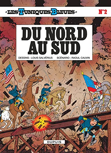 Beispielbild fr Les Tuniques bleues, tome 2 : Du nord au sud zum Verkauf von medimops