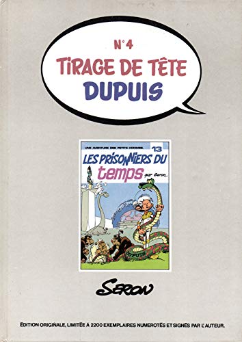 9782800109107: Les Prisonniers du temps (Une Aventure des petits hommes)