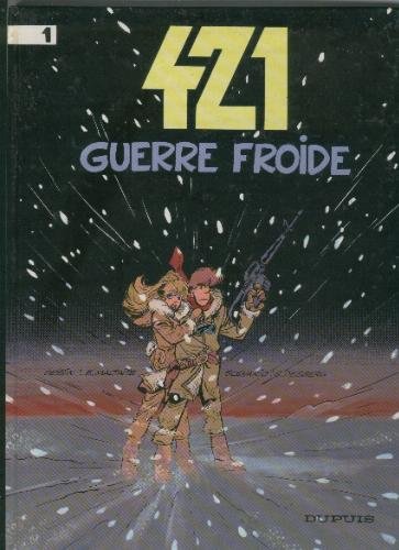 Beispielbild fr 421, Tome 1 : Guerre froide zum Verkauf von medimops