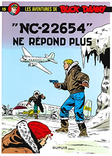 9782800112114: Buck Danny - Tome 15 - NC 22654 ne rpond plus (Buck Danny, 15)