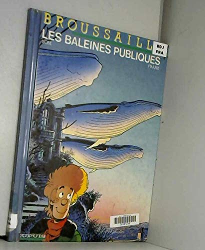 Imagen de archivo de Les Baleines Publiques a la venta por RECYCLIVRE