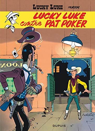 Beispielbild fr Lucky Luke, tome 5 : Lucky Luke contre Pat Poker zum Verkauf von medimops