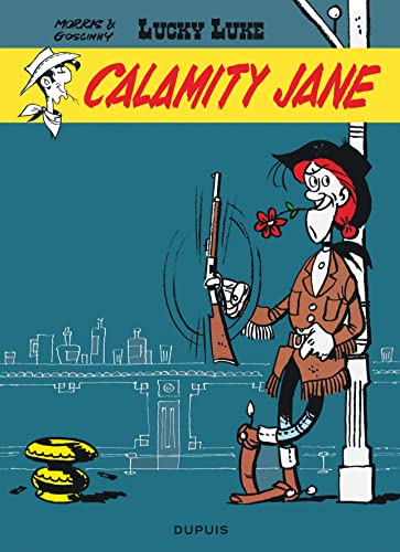 9782800114484: Lucky Luke - Tome 30 - Calamity Jane: Lucky Luke 30/Calamity Jane