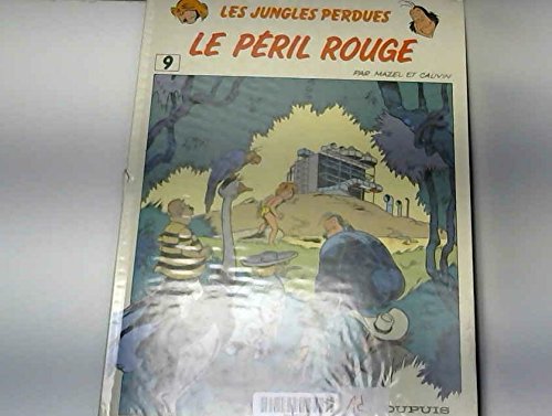 Beispielbild fr les jungles perdues : Le pril rouge zum Verkauf von medimops