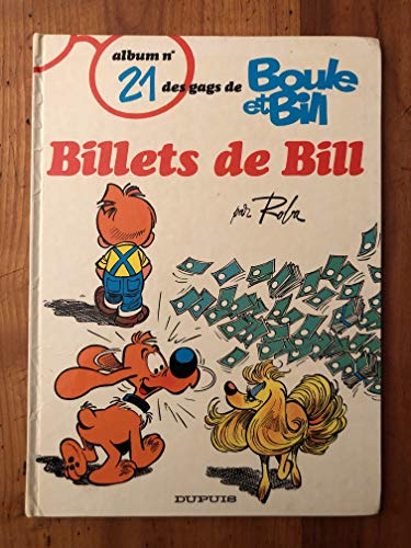 Album de Boule & Bill, Tome 21 : Billets de Bill