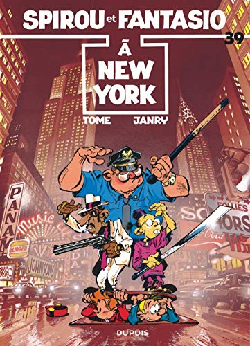 Beispielbild fr Les aventures de Spirou et Fantasio: Spirou a New York (39) zum Verkauf von WorldofBooks