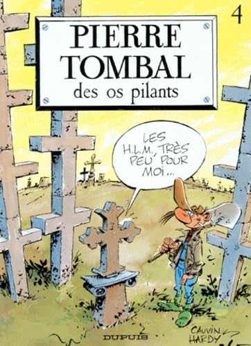 9782800115566: DES OS PILANTS (Pierre Tombal, 4) (French Edition)