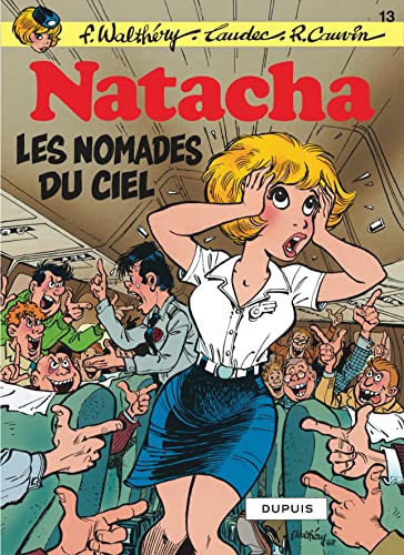 Stock image for Natacha - tome 13 - LES NOMADES DU CIEL for sale by Ammareal