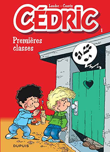Beispielbild fr Cdric, tome 1 : Premires classes (French Edition) zum Verkauf von Better World Books