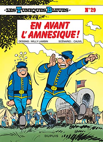 Beispielbild fr Les Tuniques Bleues - Tome 29 - En avant l'amn sique ! zum Verkauf von ThriftBooks-Dallas