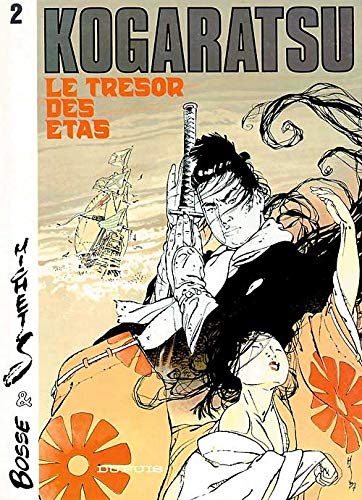 

Kogaratsu, Tome 2 : Le trésor des Etas [first edition]