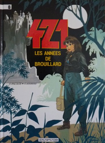 Beispielbild fr 421, Tome 8 : Les Annes de brouillard zum Verkauf von Ammareal