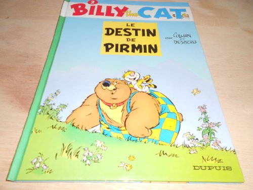 Beispielbild fr Billy the Cat, tome 2 : Le Destin de Pirmin zum Verkauf von Ammareal