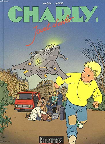 9782800118147: Charly, tome 1 : Jouet d'enfer