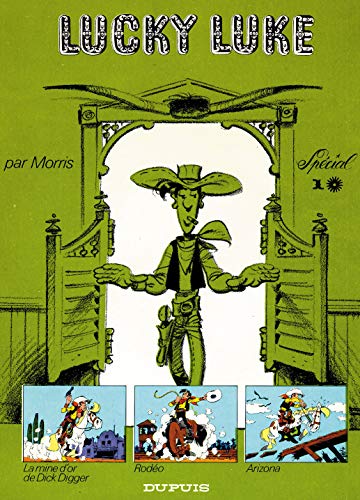 9782800118178: Tout Lucky Luke, tome 1 : La Mine d'or de Dick Digger - Rodo - Arizona