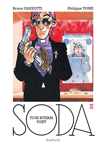 Beispielbild fr Soda, tome 3 : Tu ne buteras point zum Verkauf von medimops