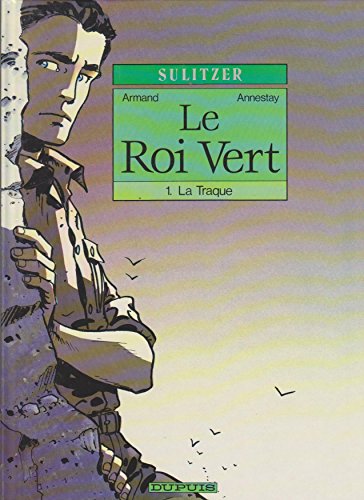 Stock image for Le roi vert, N 1 : La traque for sale by Librairie Th  la page