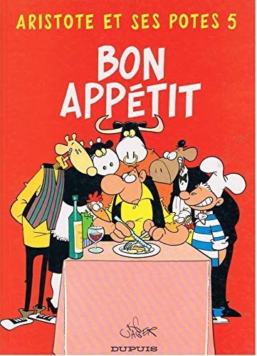 Stock image for Aristote et ses potes : Bon appetit n°5 for sale by WorldofBooks