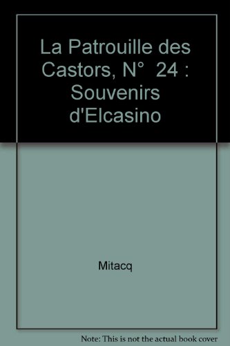 Beispielbild fr La Patrouille des Castors, N 24 : Souvenirs d'Elcasino zum Verkauf von medimops