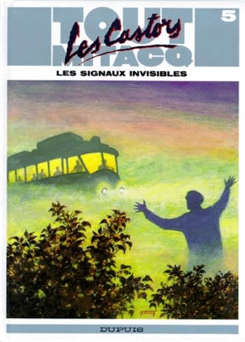 Stock image for Tout Mitacq. Vol. 5. Les Signaux Invisibles for sale by RECYCLIVRE