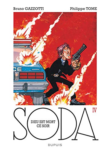 Beispielbild fr Soda, Tome 4: Dieu est mort ce soir zum Verkauf von medimops