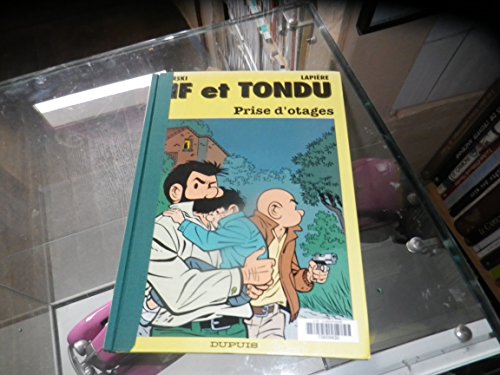 Stock image for Tif Et Tondu. Vol. 40. Prise D'otages for sale by RECYCLIVRE