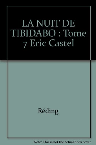 Stock image for La nuit de Tibidabo Reding, Raymond et Hugues, Franoise for sale by Au bon livre