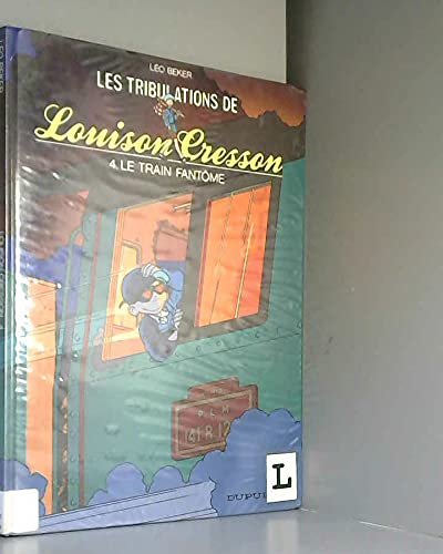 Stock image for Louison Cresson, N 4 : Le train fantme for sale by medimops