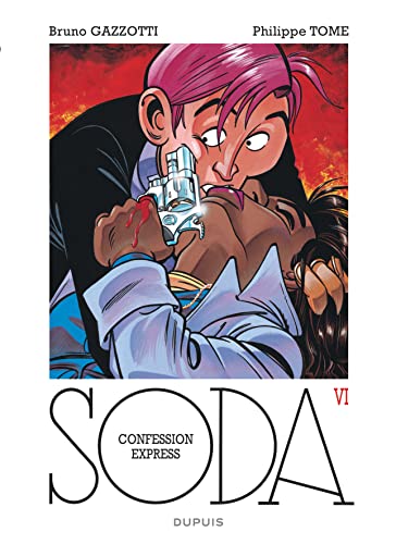 9782800121369: Soda, tome 6 : Confessions express