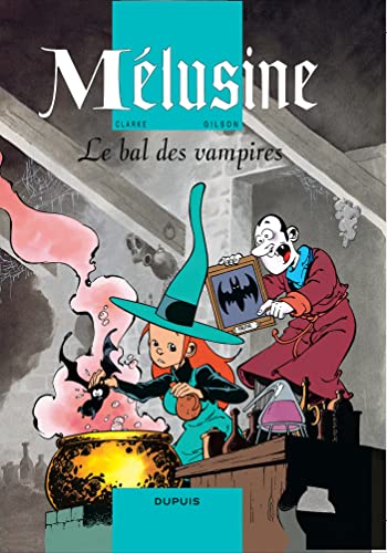 Beispielbild fr Mlusine, Tome 2 : Le bal des vampires zum Verkauf von medimops