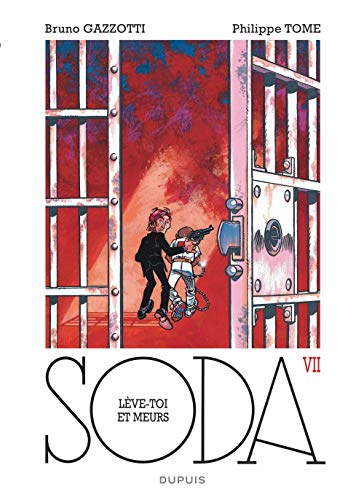 Beispielbild fr Soda, tome 7 : Lve-toi et meurs zum Verkauf von medimops