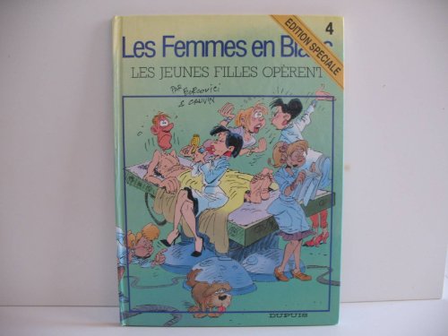 Beispielbild fr Femmes blanc t.04-jeunes fille  dition speciale zum Verkauf von WorldofBooks