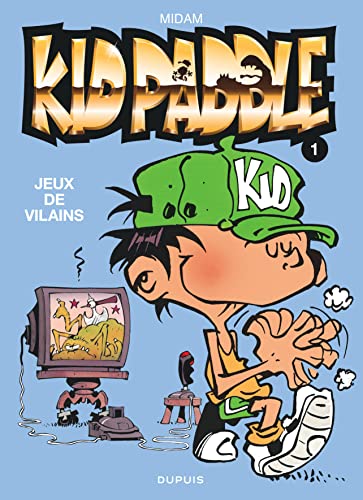 Kid Paddle - Tome 1 - Jeux de vilains (KID PADDLE (1)) (French Edition)