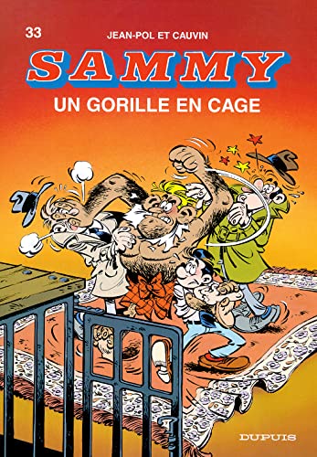 Stock image for Sammy - Tome 33 - Un Gorille en cage for sale by Librairie Th  la page