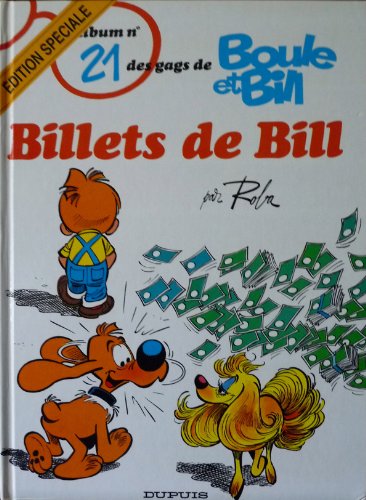 Stock image for Boule et Bill, tome 21 : Billets de Bill for sale by medimops