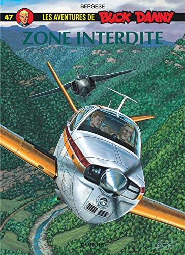 Beispielbild fr Buck Danny - Tome 47 - Zone interdite zum Verkauf von ThriftBooks-Dallas