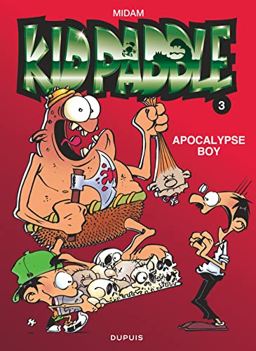 Kid Paddle, Tome 3: Apocalypse Boy (French Edition)