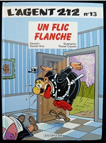 Stock image for L'agent 212, tome 13 : Un flic flanche for sale by Ammareal