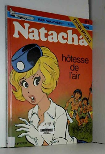 Stock image for Natacha, tome 1 : Htesse de l'air for sale by Ammareal