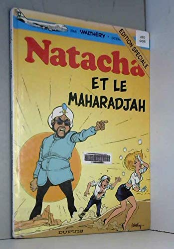 Stock image for Natacha, tome 2 : Natacha et le maharadjah for sale by Ammareal