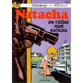 Beispielbild fr Natacha, tome 4 : Un trne pour Natacha zum Verkauf von medimops