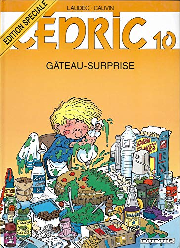 Stock image for Cdric, tome 10 : Gteau surprise for sale by medimops