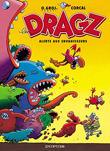 Stock image for Les dragz, tome 1 : Alerte aux envahisseurs for sale by Ammareal