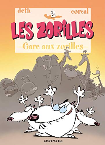 Beispielbild fr LES ZORILLES T2 GARE AUX ZORILLES zum Verkauf von LiLi - La Libert des Livres