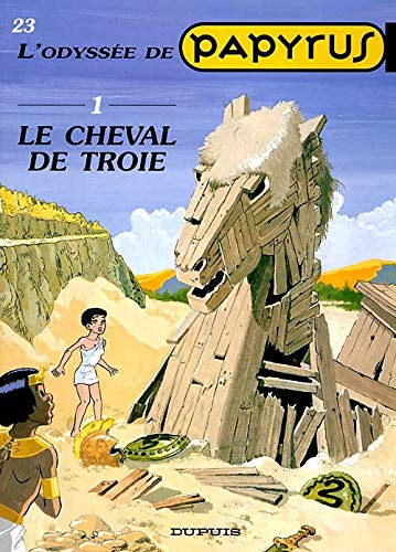 Beispielbild fr Papyrus, tome 23 : Le Cheval de Troie zum Verkauf von medimops